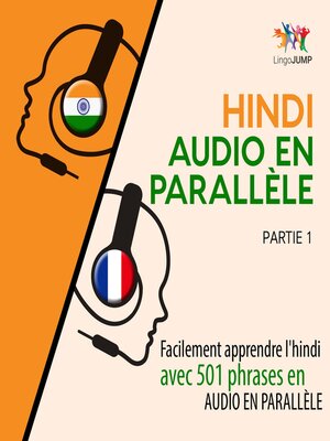 cover image of Facilement apprendre l'hindi avec 501 phrases en audio en parallèle - Partie 1